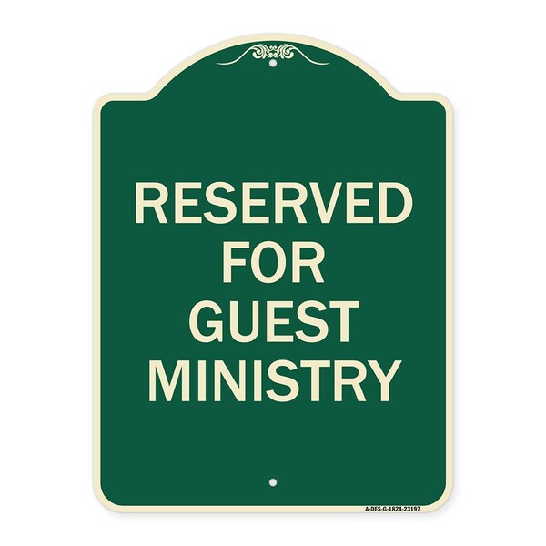 Reserved for Guest Ministry Heavy-Gauge Aluminum Architectural Sign, 24" x 18", G-1824-23197